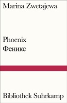 Marina Zwetajewa - Phoenix