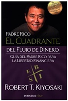 Robert Kiyosaki - El cuadrante del flujo del dinero