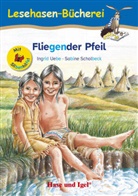 Uebe Ingrid, Sabine Scholbeck, Ingrid Uebe, Sabine Scholbeck - Fliegender Pfeil, Schulausgabe