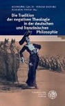 Rodolphe Calin, Tobia Dangel, Tobias Dangel, Roberto Vinco - Die Tradition der negativen Theologie in der deutschen und franz&ouml;sischen Philosophie