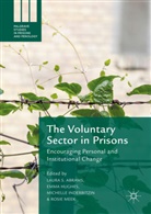 Laura Hughes Abrams, Laura S. Hughes Abrams, Laura Abrams, Laura S. Abrams, Emm Hughes, Emma Hughes... - Voluntary Sector in Prisons