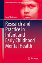 Cory Shulman - Research and Practice in Infant and Early Childhood Mental Health