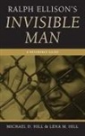 Lena Hill, Lena M. Hill, Lena Michelle Hill, Michael Hill, Michael D. Hill, Hill Lena M.... - Ralph Ellison's Invisible Man