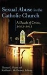 Kathleen McChesney, Kathleen L. McChesney, McChesney Kathleen L., Thomas G. Plante Ph.D., Thomas Plante, Thomas G. Plante - Sexual Abuse in the Catholic Church