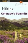 Dave Covill, Covill Dave, John Mitchler, John Drew Mitchler, Mitchler John - Hiking Colorado's Summits