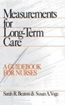 Sarah R. Beaton, Sarah Reese Beaton, Susan A. Voge - Measurements for Long-Term Care
