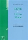 Richard F Hardin, Richard F. Hardin, Richard F. Hardin Hardin - Love in a Green Shade