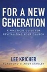 Lee D. Kricher - For a New Generation