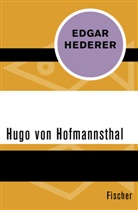 Edgar Hederer - Hugo von Hofmannsthal