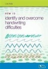 Lois Addy - How to Identify and Overcome Handwriting Difficulties