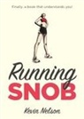 Kevin Nelson, Nelson Kevin - Running Snob