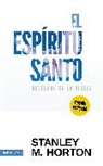 Stanley Horton, Stanley M Horton, Stanley M. Horton - El Esp&iacute;ritu Santo revelado en la Biblia