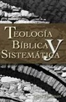 Myer Pearlman - Teolog&iacute;a b&iacute;blica y sistem&aacute;tica