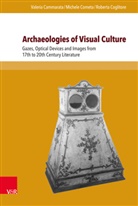 Valeri Cammarata, Valeria Cammarata, Robe Coglitore, Roberta Coglitore, Cometa, Michel Cometa... - Archaeologies of Visual Culture