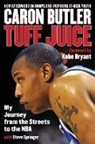 Caron Butler, Caron Springer Butler, Butler Caron, Steve Springer, Springer Steve - Tuff Juice