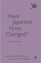 Miyoshi, H Miyoshi, H. Miyoshi, NAKATA, Nakata, Y. Nakata - Have Japanese Firms Changed?