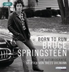 Bruce Springsteen, Thees Uhlmann - Born to Run, 3 Audio-CD, 3 MP3 (H&ouml;rbuch)