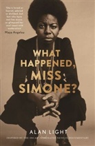 Alan Light, Light Alan - What Happened, Miss Simone?