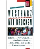 H&ouml;, Peter H&ouml;h, Jaath, Christine Jaath, Werne, Klaus Werner - Der Harz - Bd.1: Westharz mit Brocken