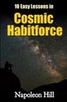 Napoleon Hill - 10 Easy Lessons in Cosmic Habitforce