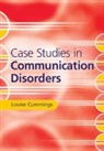 Louise Cummings, Louise (Nottingham Trent University) Cummings, Cummings Louise - Case Studies in Communication Disorders