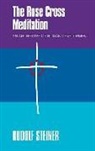Rudolf Steiner, Steiner Rudolf, C. Haid, Haid C. - Rose Cross Meditation