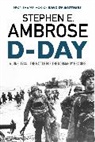 Stephen E. Ambrose - D-Day