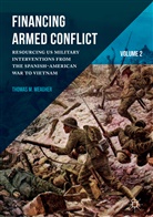 T. Meagher, Thomas M Meagher, Thomas M. Meagher - Financing Armed Conflict
