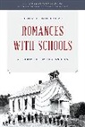 John I Goodlad, John I. Goodlad, Goodlad John I., Goodlad Stephen J. - Romances With Schools