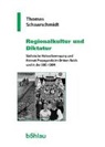 Thomas Schaarschmidt, Ulric Hehl - Regionalkultur und Diktatur