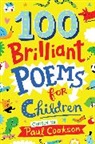 Paul Cookson - 100 Brilliant Poems For Children