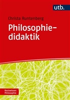 Christa Runtenberg, Christa (Dr.) Runtenberg - Philosophiedidaktik