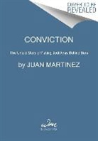 Juan Martinez - Conviction
