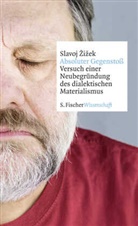Slavoj Zizek, Slavoj Žižek - Absoluter Gegensto&szlig;