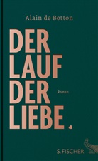 Alain de Botton - Der Lauf der Liebe