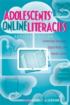 Donna E. Alvermann, Alvermann Donna E., Donn E Alvermann, Donna E Alvermann, Michele Knobel, Colin Lankshear - Adolescents' Online Literacies