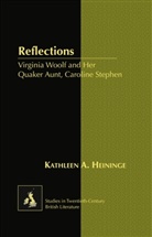 Kathleen Heininge, Kathleen A. Heininge, Heininge Kathleen - Reflections