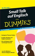 Lars Bl&ouml;hdorn, Lars M Bl&ouml;hdorn, Lars M. Bl&ouml;hdorn, Denise Hodgson-M&ouml;ckel - Small Talk auf Englisch f&uuml;r Dummies Das Pocketbuch