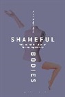 Michelle Mary Lelwica, Lelwica Michelle Mary - Shameful Bodies