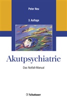 Ger Bieg, Sebastian Erbe u a, Pete Neu, Peter Neu - Akutpsychiatrie