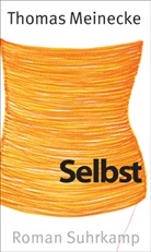 Thomas Meinecke - Selbst