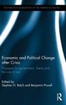Stephen H. (Texas Tech University Balch, Stephen H. Powell Balch, Stephen H. Balch, Stephen H. (Texas Tech University Balch, Balch Stephen H., Benjamin Powell... - Economic and Political Change After Crisis