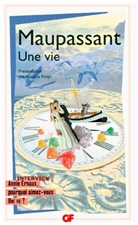 Maupassant, Guy de Maupassant - Une vie