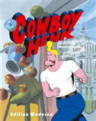 Herr Seele, Kamagurka, Herr Seele, Rolf Erdorf - Cowboy Henk