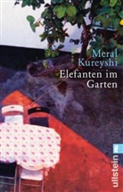 Kureyshi, Meral Kureyshi - Elefanten im Garten