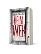 Raabe, Marc Raabe - Heimweh