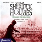 Andrew Lane, Jona Mues - Young Sherlock Holmes - T&ouml;dliche Geheimnisse, 3 Audio-CD (Audio book)