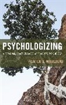 Patrick M Whitehead, Patrick M. Whitehead, Whitehead Patrick M. - Psychologizing