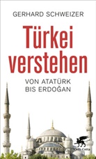 Gerhard Schweizer - T&uuml;rkei verstehen