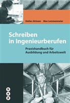 Stefan J&ouml;rissen, Max Lemmenmeier - Schreiben in Ingenieurberufen